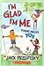 I'm Glad I'm Me by Jack Prelutsky