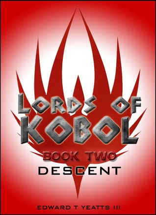 Lords of Kobol - Book Two: Descent