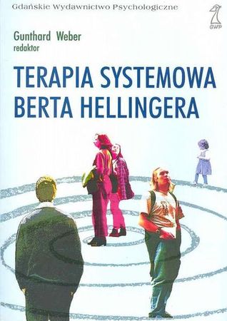 Terapia Systemowa Berta Hellingera