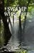 The Swamp Whisperer