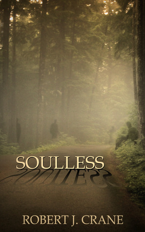 Soulless by Robert J. Crane book cover