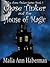 Chase Tinker and the House of Magic (Chase Tinker, #1)'