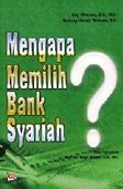 Mengapa Memilih Bank Syariah