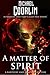 A Matter of Spirit (A Bartl...