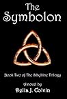 The Symbolon by Delia J. Colvin