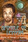 Apostle of Letters: A Critical Evaluation of the Life and Works of Lin Carter Apostle of Letters: A Critical Evaluation of the Life and Works of Lin Carter