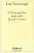 O Evangelho Segundo Jesus Cristo by José Saramago