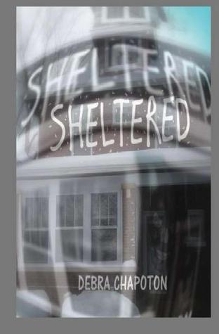 Sheltered