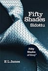 Fifty Shades - Sidottu by E.L. James
