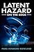 LATENT HAZARD: on the edge (English (UK) Edition)