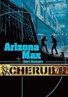 Arizona Max by Robert Muchamore
