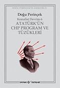 Atatürk'ün CHP Program ve Tüzükleri