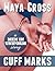 Cuff Marks