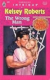 The Wrong Man (The Rose Tattoo #7)