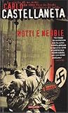Notti e nebbie
