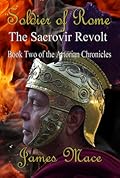 Soldier of Rome: The Sacrovir Revolt