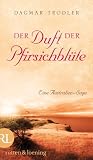 Der Duft der Pfir...