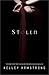 Stolen by Kelley Armstrong