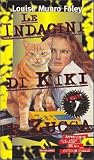 Le indagini di Kiki e Zucca