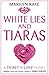 White Lies and Tiaras by Marilyn Kaye