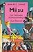 Miisu by Annie M.G. Schmidt