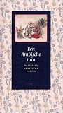 Een Arabische Tuin, klassieke Arabische poëzie