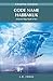 Code Name Habbakuk: A Secret Ship Made of Ice (Amazing Stories)