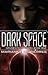 Dark Space (Sentients of Orion, #1)