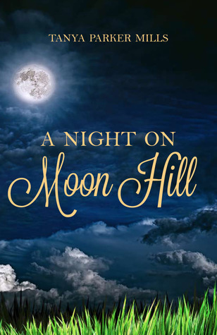 A Night on Moon Hill (Paperback)