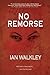No Remorse