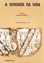 A Verdade da Vida vol.5