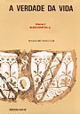 A Verdade da Vida vol.9