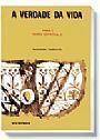 A Verdade da Vida vol.13