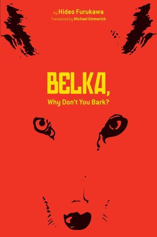 Belka, Why Don't You Bark? (Hardcover)