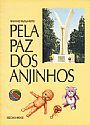 Pela Paz dos Anjinhos
