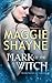 Mark of the Witch by Maggie Shayne