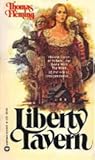 Liberty Tavern by Thomas    Fleming