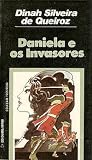 Daniela e os Invasores