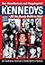 The Kennedys: All the Gossip Unfit for Print (Blood Moon's Babylon Series Book 3)