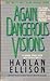 Again, Dangerous Visions