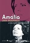 Amália - Uma Biografia