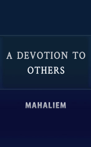 A Devotion to Others