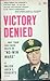 Victory Denied