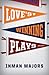 Love's Winning Plays: A Novel