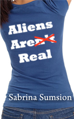 Aliens Are Real, Part 1 (Energy, #1)