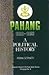 Pahang 1880-1933 A Political History