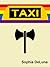 Taxi by Sophia DeLuna