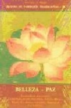 Belleza - Paz. Tesoro de Sabiduria Tradicional IV