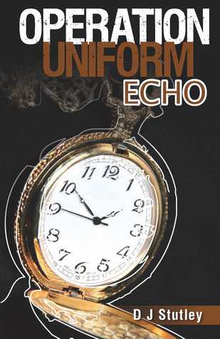 Operation Uniform Echo (book # 5)