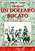 Waytt Doyle. Un dollaro bucato